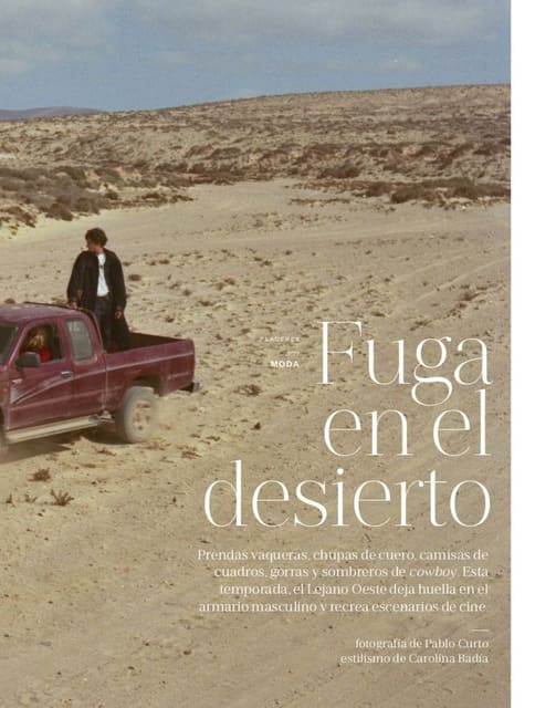 Fuga en el desierto — El Pais Semanal