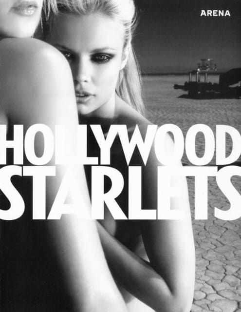 Hollywood Starlets — Arena Magazine