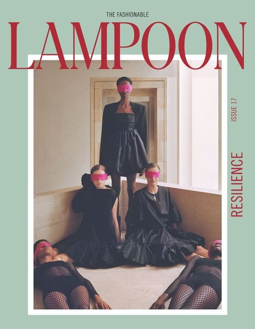 The Fashionable Lampoon: Resilience Issu... — Lampoon Magazine