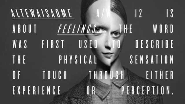 ALTEWAISAOME A/W 12 - FEELINGS VIDEO — ALTEWAISAOME