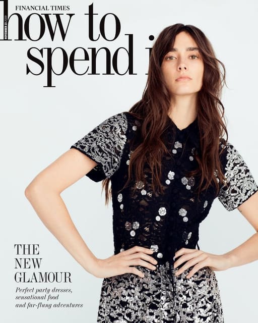 The New Glamour — Financial Times - HTSI Magazine