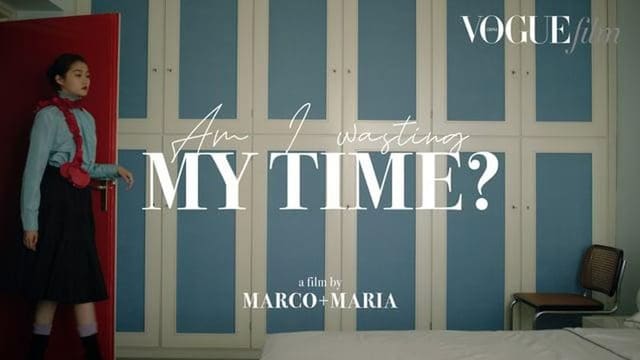 Vogue Film - Am I Wasting My Time? — Vogue China