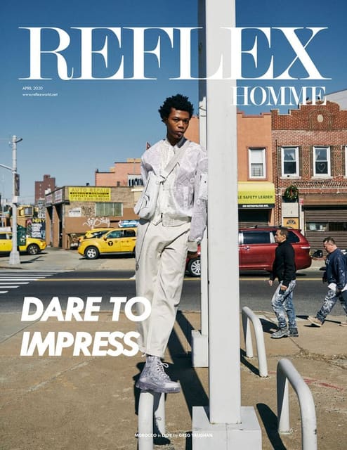 Reflex Homme Spring 2020 'Dare to Impress' Covers — Reflex Homme