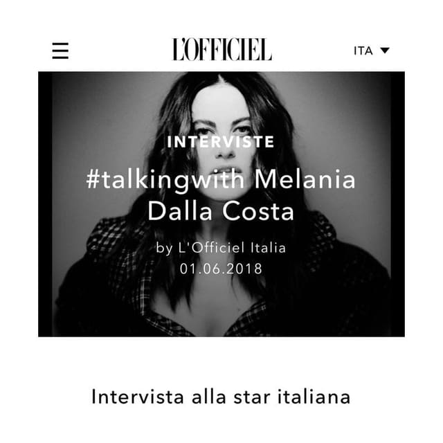 #talkingwith Melania Dalla Costa - Inter... — L'Officiel Italia