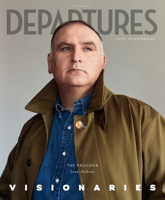Departures Magazine: José Andrés for 30t... — Departures Magazine