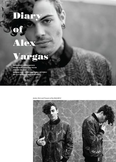 Diary of Alex Vargas — CLIENT Magazine
