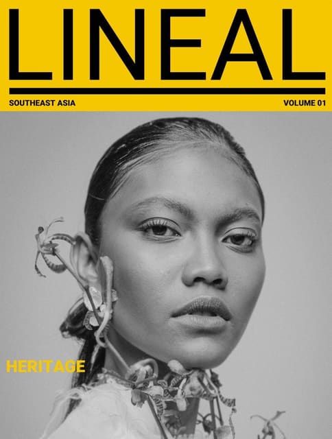 LINEAL Issue No. 1 : Heritage. Photographed by Narya Abhimata — Lineal Magazine