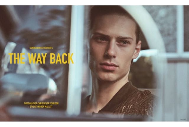 The Way Back — SummerWinter Homme Magazine