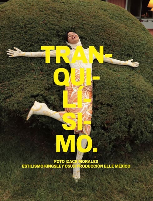TRANQUILISIMO — Elle Mexico