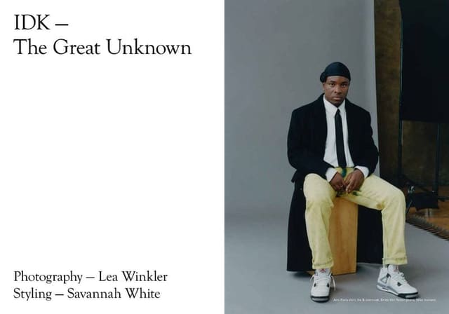 IDK - The Great Unknown — Puss Puss Magazine