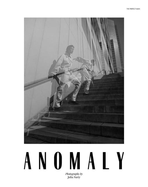 ANOMALY — The Perfect Man Magazine
