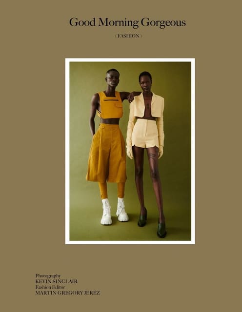 Good Morning Gorgeous — Vestal Magazine