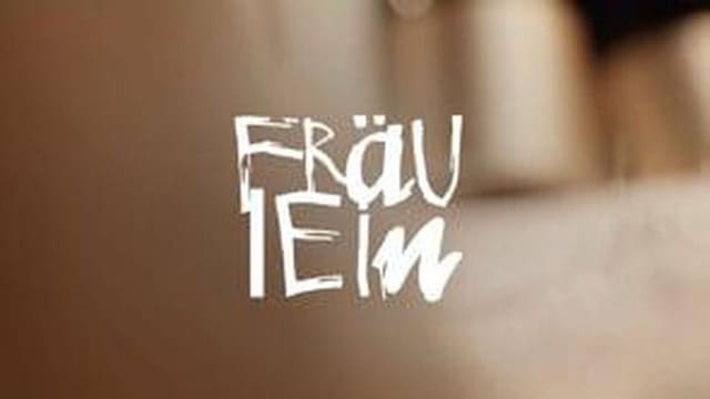 Freedom for Fraulein