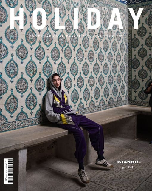 Holiday Magazine N°391: THE ISTANBUL ISS... — Holiday Magazine