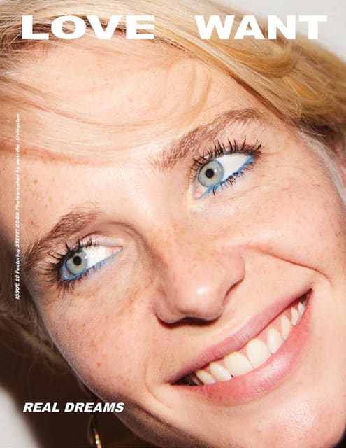 Love Want Magazine Issue 28 Spring/Summe... — Love Want Magazine