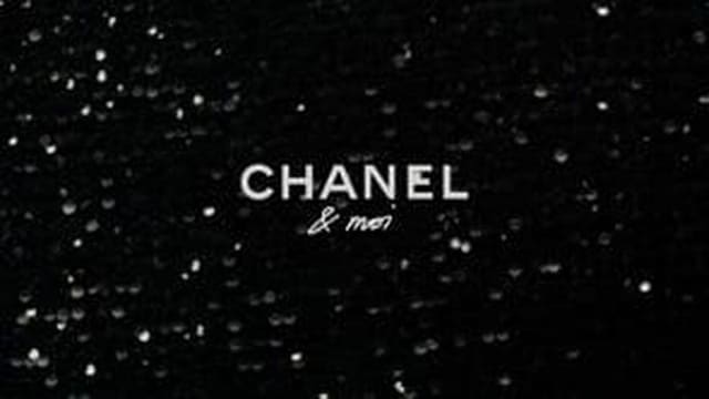 Chanel & Moi 2023 — Chanel