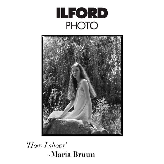 'How I Shoot', Maria Bruun x ILFORD PHOT... — Special Projects