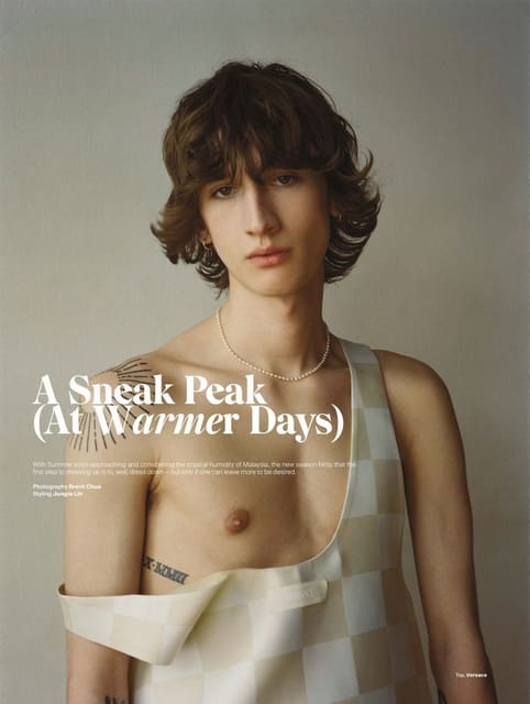 A Sneak Peak (At Warmer Days) — Men's Folio Malaysia