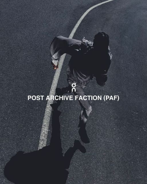 POST ARCHIVE FACTION (PAF) x On - Current Form 1.0 — POST ARCHIVE FACTION