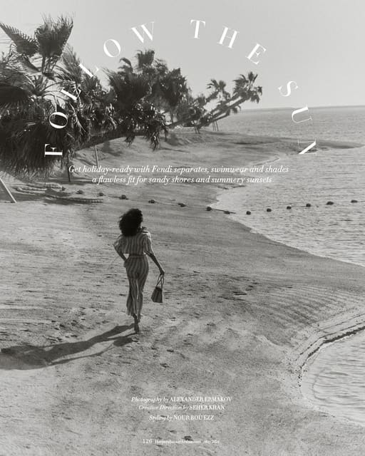 Follow The Sun in Fendi — Harper's Bazaar Arabia