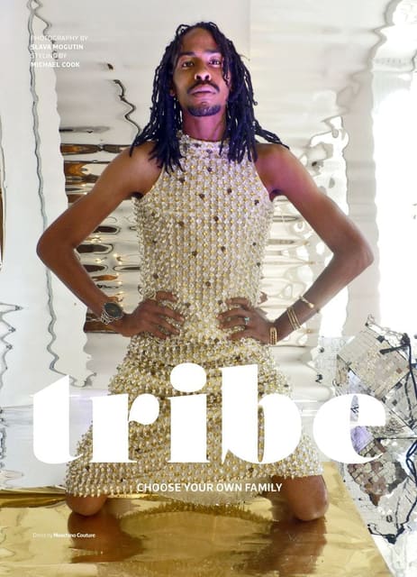 Tribe: Choose Your Own Family — Out Magazine