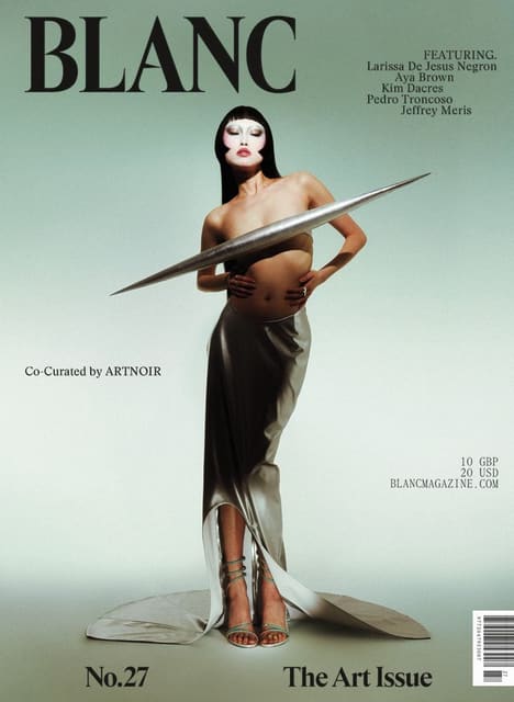 Blanc Magazine #27 July 2024 Cover — Blanc Magazine