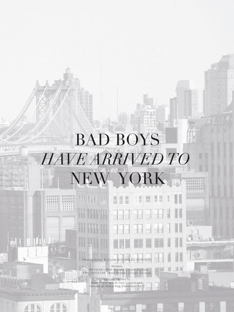 Bad Boys have arrived to New York — Caleo Magazine