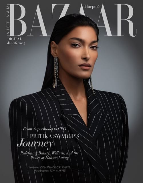 Pritika Swarup: Unleashing Woman Energy — Harper's Bazaar Vietnam