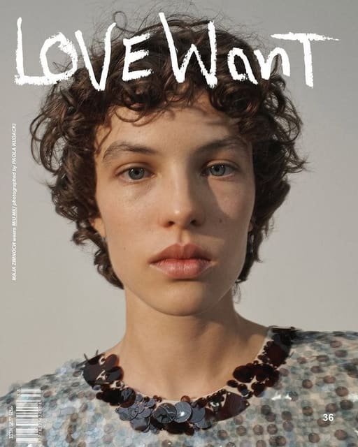 Love Want Magazine Issue 36 Spring/Summe... — Love Want Magazine
