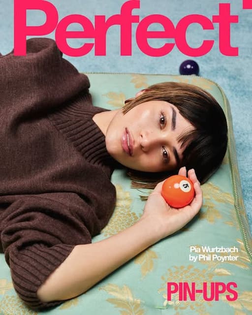 The Perfect Magazine Issue 8 Spring/Summ... — The Perfect Magazine