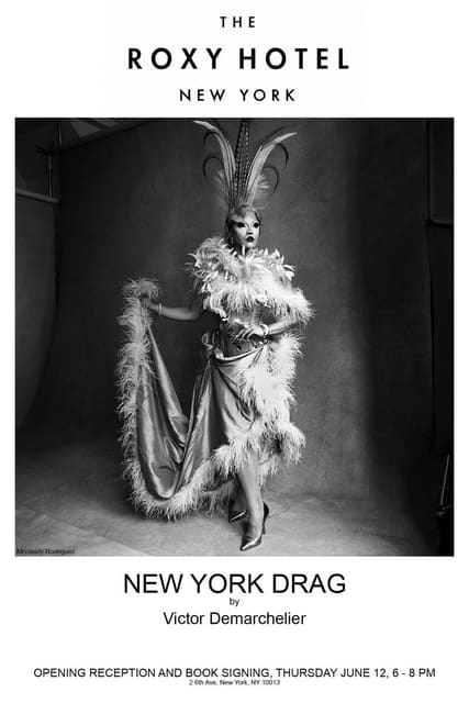NEW YORK DRAG at the ROXY HOTEL