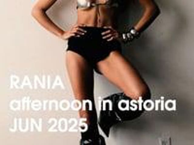 RANIA afternoon in astoria JUN 2025 — Video