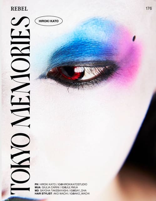 Tokyo Memories — Re-bel Magazine