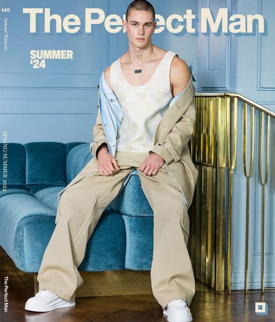 The Perfect Man Magazine #140 Summer 202... — The Perfect Man Magazine