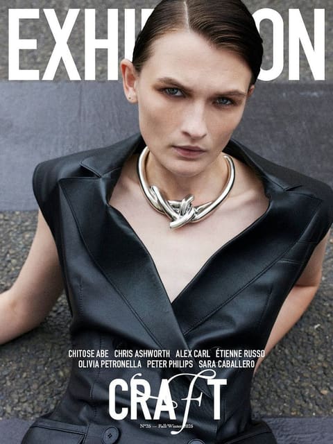 Exhibition Magazine Fall/Winter 2025 Cov... — Exhibition Magazine