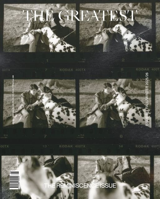 The Greatest Magazine #28 Fall/Winter 20... — The Greatest Magazine