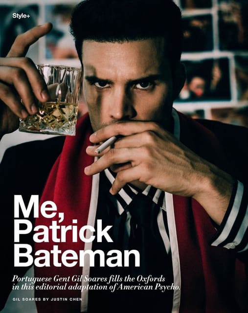 Me, Patrick Bateman by Justin Chen — The Perfect Man Magazine