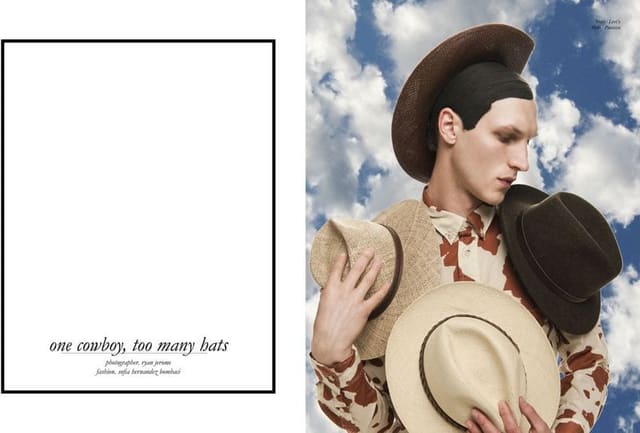 One cowboy, too many hats — Schön Magazine
