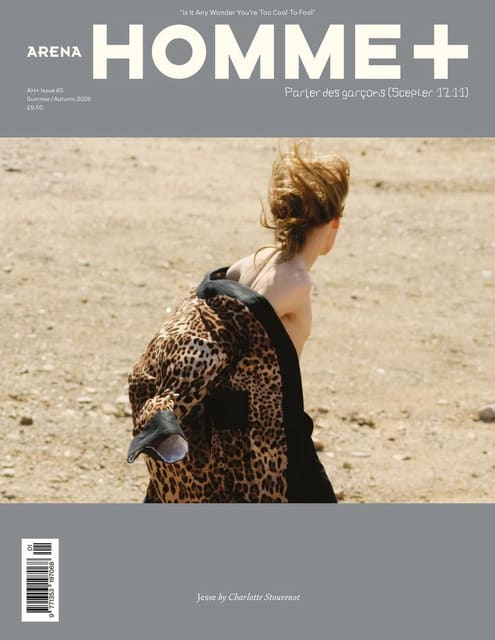 Arena Homme + Summer/ Autumn 2026 Issue ... — Arena Homme +