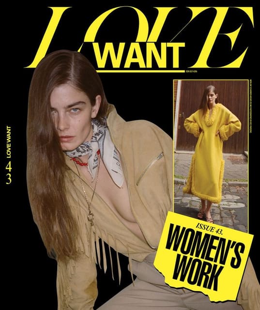 Love Want issue 43 Covers Women's Work — Love Want Magazine