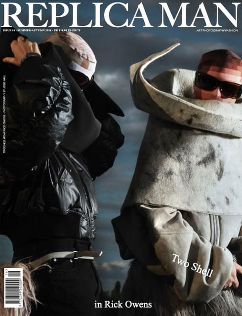 Replica Man Magazine Summer/Autumn 2026 ... — Replica Man Magazine