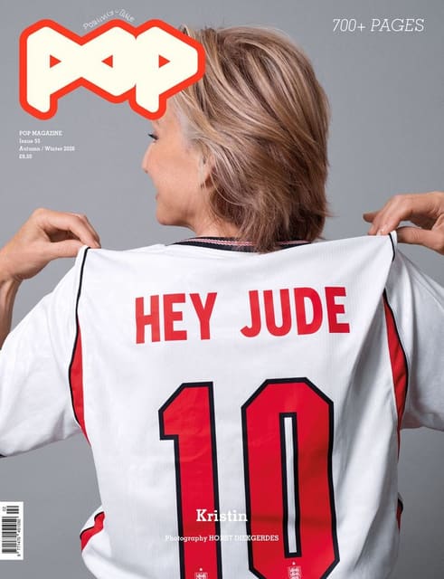 Pop Magazine #55 Fall/Winter 2026 Covers — Pop Magazine