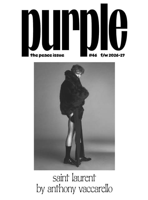 Purple Magazine #46 Fall/Winter 2026 Cov... — Purple Magazine