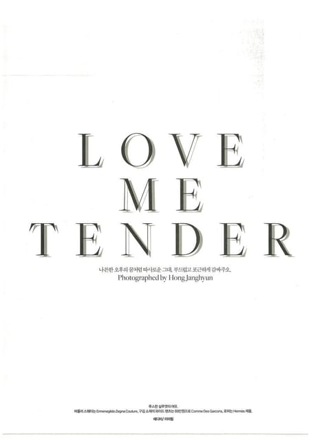 Love Me Tender — Harper's Bazaar Korea