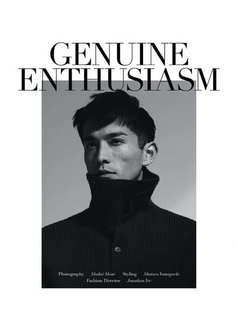 Genuine Enthusiasm — Manifesto Magazine