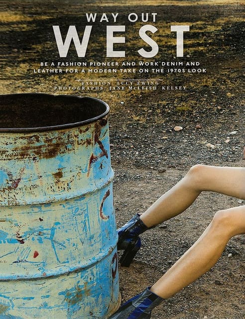 Way Out West — The Sunday Times Style Magazine UK