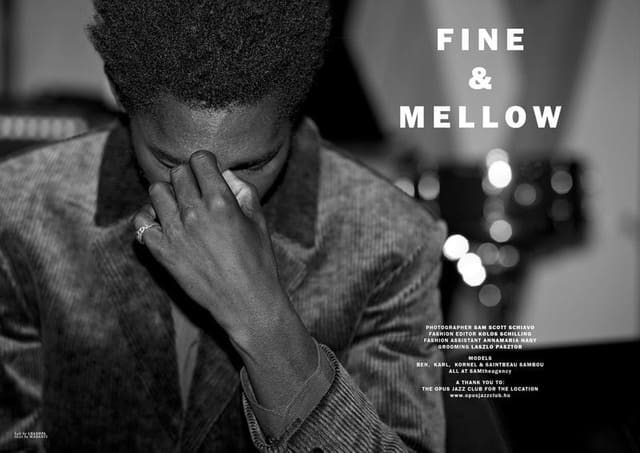 Fine & Mellow — CLIENT Magazine