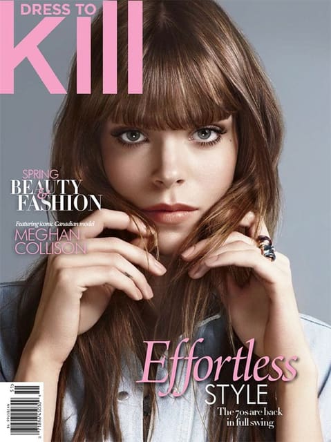 Dress To Kill Magazine Spring 2015 — Dress To Kill Magazine