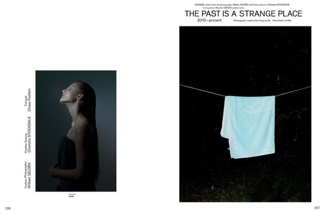 The Past is a Strange Place — Garage Magazine