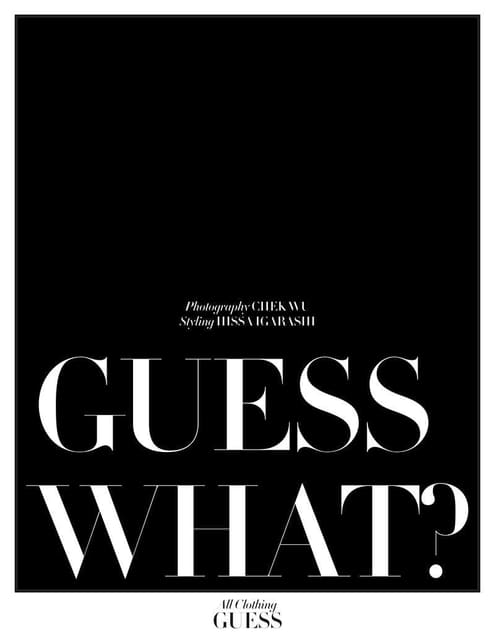 Guess What? — TWELV Magazine